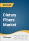 Dietary Fibers Market Size, Share & Trends Analysis Report by Raw Material (Fruits & Vegetables, Cereals & Grains), by Type (Soluble, Insoluble), by Application (Food & Beverages, Pharmaceuticals), by Region, and Segment Forecasts, 2022-2030 - Product Image
