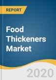 Food Thickeners Market Size, Share & Trends Analysis Report by Type (Protein, Starch, Hydrocolloids), by Source (Animal, Plant), by Application (Bakery, Confectionery), by Region, and Segment Forecasts, 2020 - 2027- Product Image