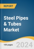 Steel Pipes & Tubes Market Size, Share & Trends Analysis Report By Technology (Seamless, ERW, SAW), By Application (Oil & Gas, Power Plant), By Region, And Segment Forecasts, 2024 - 2030- Product Image
