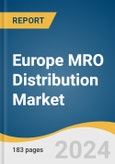 Europe MRO Distribution Market Size, Share & Trends Analysis Report By Distribution Channel (Direct, Indirect), By Maintenance Type, By Sourcing/Service Type, By Product, By Application, By Region, And Segment Forecasts, 2024 - 2030- Product Image