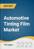 Automotive Tinting Film Market Size, Share & Trends Analysis Report By Vehicle Type (Passenger Cars, LCV, HCV), By Application (Windows, Windshield), By Region, And Segment Forecasts, 2022 - 2030- Product Image
