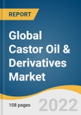 Global Castor Oil & Derivatives Market Size, Share & Trends Analysis Report by Product (Sebacic Acid, 12-HAS), by Application (Lubricants, Surface Coatings, Biodiesel), by Region, and Segment Forecasts, 2022-2030- Product Image