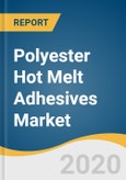 Polyester Hot Melt Adhesives Market Size, Share & Trends Analysis Report by Application (Packaging, Textiles & Fabrics, Automotive, Electrical & Electronics), by Region, and Segment Forecasts, 2020 - 2027- Product Image