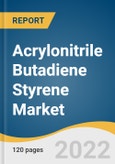 Acrylonitrile Butadiene Styrene Market Size, Share & Trends Analysis Report By Type (Opaque, Transparent, Colored), By Application (Appliances, Electrical & Electronics, Automotive), By Region, And Segment Forecasts, 2022 - 2030- Product Image