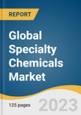 Global Specialty Chemicals Market Size, Share & Trends Analysis Report by Product (Institutional & Industrial Cleaners, Flavor & Fragrances, Food & Feed Additives), Region, and Segment Forecasts, 2024-2030- Product Image