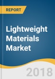 Lightweight Materials Market Size Report Analysis by Product (Aluminum, Polymers & Composites), by Application (Automotive, Aviation, Energy), by Region, and Segment Forecasts, 2017 - 2024- Product Image