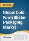 Global Cold Form Blister Packaging Market Size, Share & Trends Analysis Report by Material (Oriented-polyamide, Aluminum, PVC, PP, PE, PET), Application (Healthcare, Electronics & Semiconductors), and Segment Forecasts, 2021-2028 - Product Image