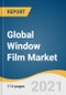 Global Window Film Market Size, Share & Trends Analysis Report by Product (Decorative, Sun Control), by Application (Automotive, Commercial), by Region (North America, Europe, APAC), and Segment Forecasts, 2021-2028 - Product Thumbnail Image