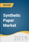 Synthetic Paper Market Size, Share & Trends Analysis by Product (BOPP, HDPE, PET), by Application (Label, Non-Label), by Region (North America, Europe, APAC, CSA, MEA), and Segment Forecasts, 2019 - 2025 - Product Thumbnail Image