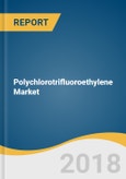 Polychlorotrifluoroethylene Market Size, Share & Trends Analysis Report by Application (Films, Wires & Tubes, Coatings), by End Use (Pharmaceutical, Electrical & Electronics, Aerospace), by Region, and Segment Forecasts, 2018 - 2025- Product Image