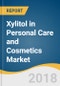 Xylitol in Personal Care and Cosmetics Market Size, Share & Trends Analysis Report by Application (Skin, Hair, Oral), by Region (Asia Pacific, North America), and Segment Forecasts, 2018 - 2025 - Product Thumbnail Image