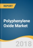 Polyphenylene Oxide Market Size, Share & Trends Analysis Report by Application (Electronic Components, Fluid Handling, Air Separation Membranes, Medical Instruments, Automotive), and Segment Forecasts, 2018 - 2025- Product Image