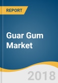 Guar Gum Market Size, Share & Trends Analysis by Grade (Pharmaceutical, Industrial, Food), by Function, by Application (Oil & Gas, Food & Beverage), by Region, and Segment Forecasts, 2018 - 2025- Product Image