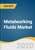 Metalworking Fluids Market Size, Share & Trends Analysis Report by Product (Synthetic, Bio-based), by Application (Near Cutting, Water Cutting), by End Use, by Industrial End Use, and Segment Forecasts, 2020 - 2027- Product Image