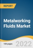 Metalworking Fluids Market Size, Share & Trends Analysis Report by Product (Synthetic, Bio-based), by Application (Near Cutting, Water Cutting), by End Use, by Industrial End Use, and Segment Forecasts, 2020 - 2027- Product Image