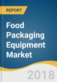 Food Packaging Equipment Market Size, Share & Trends Analysis Report by Equipment (Form-fill-seal, Filling & Dosing, Cartoning), by Application (Dairy, Bakery, Convenience Food), and Segment Forecasts, 2018 - 2025- Product Image