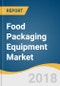Food Packaging Equipment Market Size, Share & Trends Analysis Report by Equipment (Form-fill-seal, Filling & Dosing, Cartoning), by Application (Dairy, Bakery, Convenience Food), and Segment Forecasts, 2018 - 2025 - Product Thumbnail Image