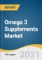 Omega 3 Supplements Market Size, Share & Trends Analysis Report By Source (Fish, Krill Oil), By Form (Soft Gels, Capsules), By End User (Adults, Infants), By Functionality, By Distribution Channel, and Segment Forecasts, 2020-2028 - Product Image