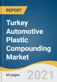Turkey Automotive Plastic Compounding Market Size, Share & Trends Analysis Report by Product (ABS, PP, PU, PVC, PE, PC, PA, TPE), by Application, and Segment Forecasts, 2021-2028- Product Image