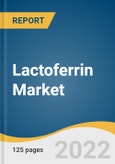 Lactoferrin Market Size, Share & Trends Analysis Report by Function (Iron Absorption, Intestinal Flora Protection), by Application (Personal Care Products, Infant Formula), by Region (North America, APAC, Europe), and Segment Forecasts, 2021-2028- Product Image