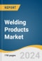 Welding Products Market Size, Share & Trends Analysis Report By Technology, By Product (Stick Electrodes, Solid Wires, Flux-cored Wires), By End-use, By Region, And Segment Forecasts, 2024 - 2030 - Product Thumbnail Image