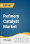 Refinery Catalyst Market Size, Share & Trends Analysis Report By Product (Zeolites, Metallic, Chemical Compounds), By Application (FCC, Alkylation, Hydrocracking), By Region, And Segment Forecasts, 2023 - 2030 - Product Thumbnail Image