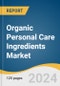 Organic Personal Care Ingredients Market Size, Share & Trends Analysis Report by Type, by Product (Natural Surfactants, Emollients, Sugar Polymers), by Application, by Region, and Segment Forecasts, 2020 - 2027 - Product Thumbnail Image