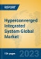 Hyperconverged Integrated System Global Market Insights 2023, Analysis and Forecast to 2028, by Market Participants, Regions, Technology, Application, Product Type - Product Thumbnail Image
