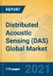 Distributed Acoustic Sensing (DAS) Global Market Insights 2021, Analysis and Forecast to 2026, by Manufacturers, Regions, Technology, Application, Product Type - Product Thumbnail Image