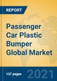 Passenger Car Plastic Bumper Global Market Insights 2021, Analysis and Forecast to 2026, by Manufacturers, Regions, Technology, Application, Product Type- Product Image