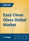 Easy Clean Glass Global Market Insights 2021, Analysis and Forecast to 2026, by Manufacturers, Regions, Technology, Application - Product Thumbnail Image