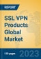 SSL VPN Products Global Market Insights 2023, Analysis and Forecast to 2028, by Manufacturers, Regions, Technology, Application, Product Type - Product Image