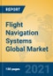 Flight Navigation Systems Global Market Insights 2021, Analysis and Forecast to 2026, by Manufacturers, Regions, Technology, Application - Product Image