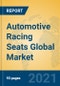 Automotive Racing Seats Global Market Insights 2021, Analysis and Forecast to 2026, by Manufacturers, Regions, Technology, Application, Product Type - Product Image