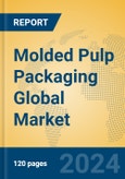 Molded Pulp Packaging Global Market Insights 2024, Analysis and Forecast to 2029, by Market Participants, Regions, Technology, Application- Product Image