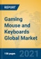 Gaming Mouse and Keyboards Global Market Insights 2021, Analysis and Forecast to 2026, by Manufacturers, Regions, Technology, Application, Product Type - Product Thumbnail Image