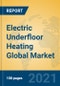Electric Underfloor Heating Global Market Insights 2021, Analysis and Forecast to 2026, by Manufacturers, Regions, Technology, Application, Product Type - Product Thumbnail Image