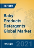 Baby Products Detergents Global Market Insights 2021, Analysis and Forecast to 2026, by Manufacturers, Regions, Technology, Application, Product Type- Product Image