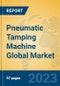 Pneumatic Tamping Machine Global Market Insights 2021, Analysis and Forecast to 2026, by Manufacturers, Regions, Technology, Application, Product Type - Product Thumbnail Image