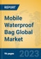 Mobile Waterproof Bag Global Market Insights 2023, Analysis and Forecast to 2028, by Manufacturers, Regions, Technology, Application, Product Type - Product Thumbnail Image
