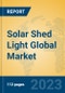 Solar Shed Light Global Market Insights 2023, Analysis and Forecast to 2028, by Manufacturers, Regions, Technology, Application, Product Type - Product Thumbnail Image