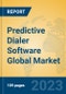 Predictive Dialer Software Global Market Insights 2023, Analysis and Forecast to 2028, by Market Participants, Regions, Technology, Application, Product Type - Product Image