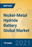 Nickel-Metal Hydride Battery Global Market Insights 2021, Analysis and Forecast to 2026, by Manufacturers, Regions, Technology, Application- Product Image