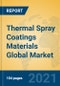 Thermal Spray Coatings Materials Global Market Insights 2021, Analysis and Forecast to 2026, by Manufacturers, Regions, Technology, Application, Product Type - Product Thumbnail Image