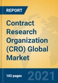 Contract Research Organization (CRO) Global Market Insights 2021, Analysis and Forecast to 2026, by Manufacturers, Regions, Technology, Application, Product Type- Product Image