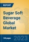 Sugar Soft Beverage Global Market Insights 2023, Analysis and Forecast to 2028, by Manufacturers, Regions, Technology, Application, Product Type - Product Thumbnail Image