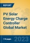 PV Solar Energy Charge Controller Global Market Insights 2023, Analysis and Forecast to 2028, by Manufacturers, Regions, Technology, Application, Product Type - Product Image