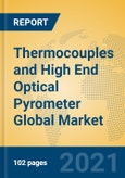 Thermocouples and High End Optical Pyrometer Global Market Insights 2021, Analysis and Forecast to 2026, by Manufacturers, Regions, Technology, Application- Product Image