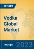 Vodka Global Market Insights 2023, Analysis and Forecast to 2028, by Manufacturers, Regions, Technology, Product Type- Product Image