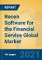 Recon Software for the Financial Service Global Market Insights 2021, Analysis and Forecast to 2026, by Manufacturers, Regions, Technology, Application, Product Type - Product Thumbnail Image